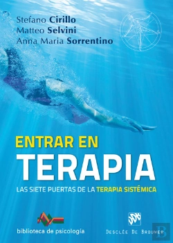 Bertrand.pt - Entrar En Terapia. Las Siete Puertas De La Terapia Sistémica