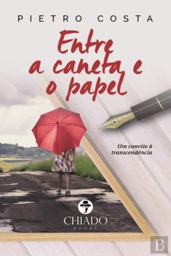 Bertrand.pt - Entre a Caneta e o Papel