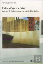 Entre a Casa e a Caixa