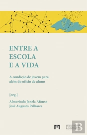 Entre a Escola e a Vida