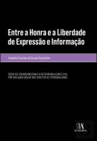 Entre a Honra e a Liberdade de Expressão e Informação