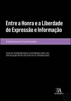 Bertrand.pt - Entre a Honra e a Liberdade de Expressão e Informação