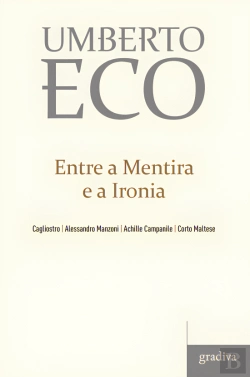 Bertrand.pt - Entre a Mentira e a Ironia