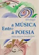 Entre a Música e a Poesia