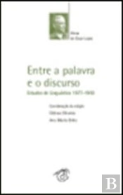 Entre a Palavra e o Discurso