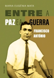 Entre a Paz e a Guerra
