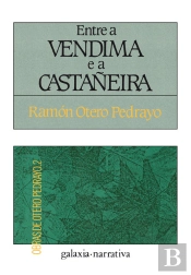 Entre A Vendima E A Castañeira
