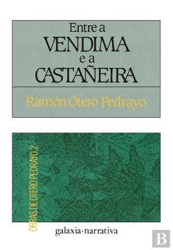 Bertrand.pt - Entre A Vendima E A Castañeira