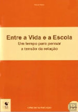 Bertrand.pt - Entre a Vida e a Escola