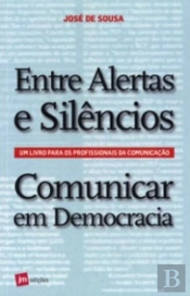 Entre Alertas e Silêncios