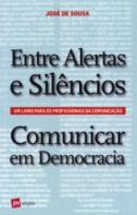 Entre Alertas e Silêncios