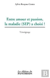 Entre Amour Et Passion, La Maladie (Sep) A Choisi !
