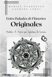 Entre Balades Et Flâneries Originales