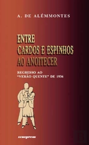 Entre Cardos e Espinhos ao Anoitecer