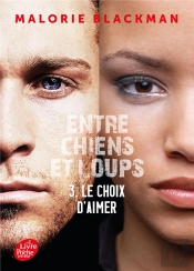 Entre Chiens Et Loups - Tome 3