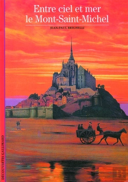 Bertrand.pt - Entre Ciel Et Mer, Le Mont-Saint-Michel