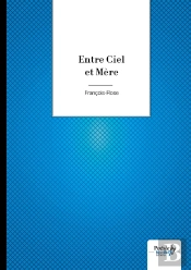 Entre Ciel Et Mère