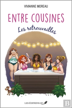 Bertrand.pt - Entre Cousines: Les Retrouvailles