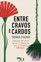 Entre Cravos e Cardos