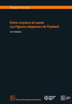 Bertrand.pt - Entre Croyance Et Savoir : Les Figures Religieuses De Flaubert