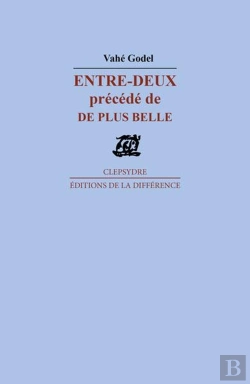 Bertrand.pt - Entre Deux Précédé De De Plus Belle