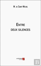 Entre Deux Silences