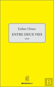 Entre Deux Vies