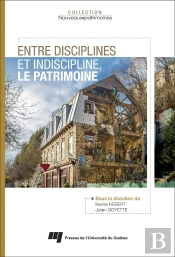Entre Disciplines Et Indiscipline, Le Patrimoine