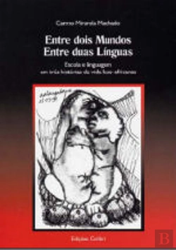 Bertrand.pt - Entre Dois Mundos Entre duas Línguas