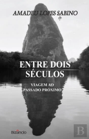 Entre Dois Séculos
