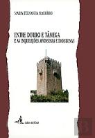 Entre Douro e Tâmega e As Inquirições Afonsinas e Dionisinas