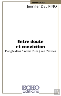 Bertrand.pt - Entre Doute Et Conviction : Plongée Dans L'Univers D'Une Jurée D'Assises