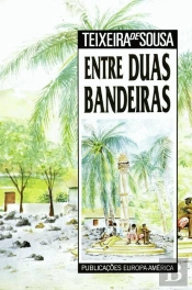 Entre Duas Bandeiras
