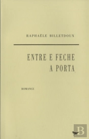 Entre e Feche a Porta