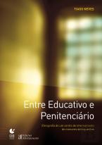 Entre Educativo e Penitenciário