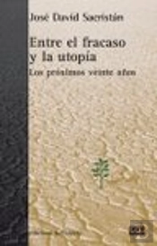 Entre El Fracaso Y La Utopia