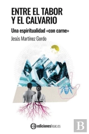 Entre El Tabor Y El Calvario.