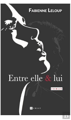 Bertrand.pt - Entre Elle Et Lui
