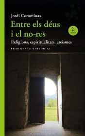 Entre Els Deus I El No Res