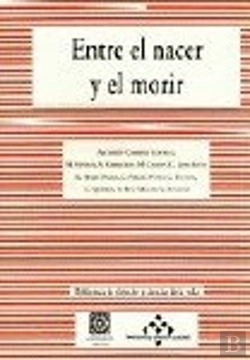 Bertrand.pt - Entre En Nacer Y El Morir