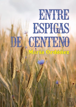 Bertrand.pt - Entre Espigas De Centeno