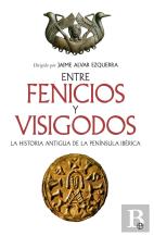 Entre Fenicios Y Visigodos Rustica