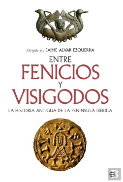 Bertrand.pt - Entre Fenicios Y Visigodos Rustica