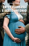 Entre Flandres e Santo António