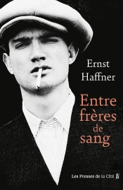 Entre Frères De Sang