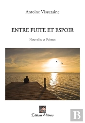 Entre Fuite Et Espoir