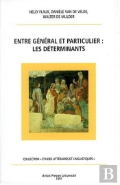 Entre General Et Particulier Les Determinants
