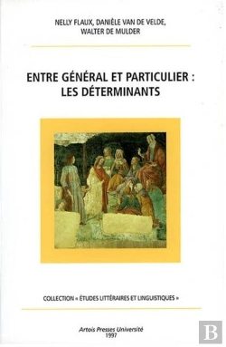 Bertrand.pt - Entre General Et Particulier Les Determinants