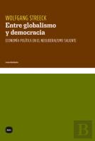 Entre Globalismo Y Democracia