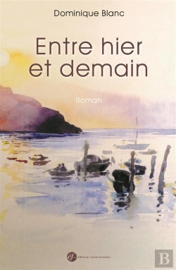 Bertrand.pt - Entre Hier Et Demain